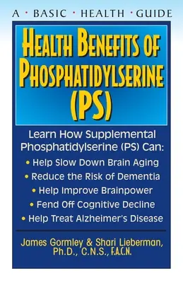 Korzyści zdrowotne płynące z fosfatydyloseryny (Ps) - Health Benefits of Phosphatidylserine (Ps)