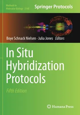 Protokoły hybrydyzacji in situ - In Situ Hybridization Protocols