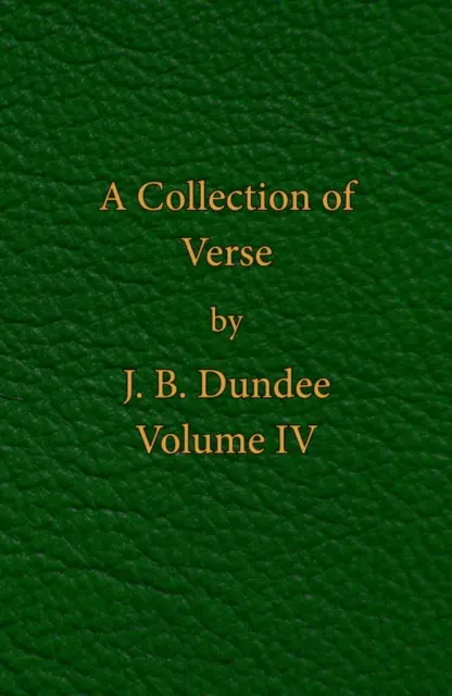 Zbiór wierszy - tom IV - Collection of Verse - Volume IV