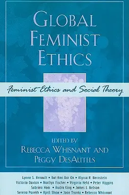 Globalna etyka feministyczna - Global Feminist Ethics