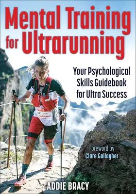 Trening mentalny dla biegaczy ultra - Mental Training for Ultrarunning