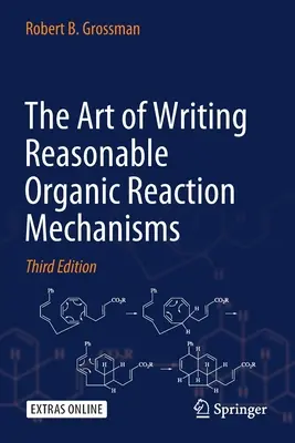 Sztuka pisania rozsądnych mechanizmów reakcji organicznych - The Art of Writing Reasonable Organic Reaction Mechanisms