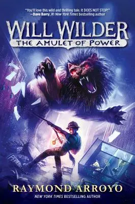 Will Wilder #3: Amulet mocy - Will Wilder #3: The Amulet of Power