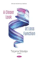 Bliższe spojrzenie na funkcję straty - Closer Look at Loss Function