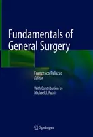 Podstawy chirurgii ogólnej - Fundamentals of General Surgery