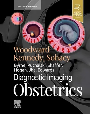Diagnostyka obrazowa: Położnictwo - Diagnostic Imaging: Obstetrics