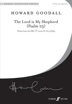 Pan jest moim pasterzem (Psalm 23): Temat z serialu BBC „The Vicar of Dibley” (Satb, a cappella), Choral Octavo - The Lord Is My Shepherd (Psalm 23): Theme from the BBC TV Series the Vicar of Dibley (Satb, a Cappella), Choral Octavo