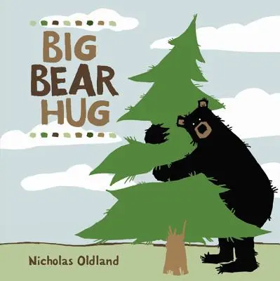 Uścisk wielkiego niedźwiedzia - Big Bear Hug