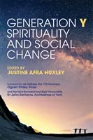 Pokolenie Y, duchowość i zmiany społeczne - Generation Y, Spirituality and Social Change