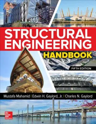 Podręcznik inżynierii strukturalnej, wydanie piąte - Structural Engineering Handbook, Fifth Edition