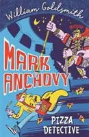 Mark Anchovy: Detektyw Pizza - Mark Anchovy: Pizza Detective