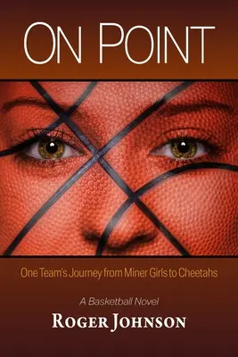 On Point: Podróż jednej drużyny od Miner Girls do Cheetahs - On Point: One Team's Journey from Miner Girls to Cheetahs