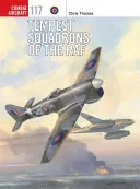 Dywizjony Burz RAF-u - Tempest Squadrons of the RAF