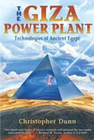 Elektrownia w Gizie: Technologie starożytnego Egiptu - The Giza Power Plant: Technologies of Ancient Egypt