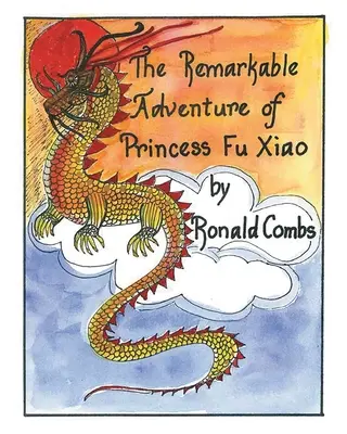 Niezwykła przygoda księżniczki Fu Xiao - The Remarkable Adventure of Princess Fu Xiao