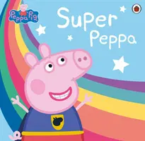 Świnka Peppa: Super Peppa! - Peppa Pig: Super Peppa!