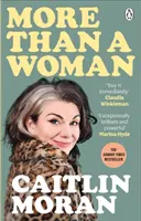 Więcej niż kobieta - natychmiastowy bestseller Sunday Times numer jeden - More Than a Woman - The instant Sunday Times number one bestseller