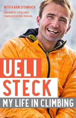 Ueli Steck: Moje życie we wspinaczce - Ueli Steck: My Life in Climbing