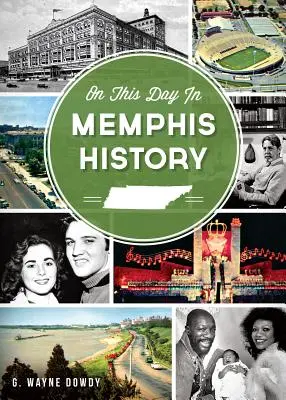 Ten dzień w historii Memphis - On This Day in Memphis History