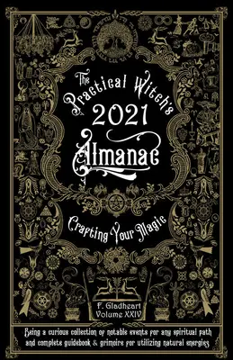 Praktyczny almanach czarownic 2021: Tworzenie magii - Practical Witch's Almanac 2021: Crafting Your Magic