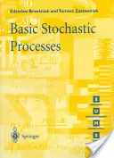 Podstawowe procesy stochastyczne: Kurs z ćwiczeniami - Basic Stochastic Processes: A Course Through Exercises