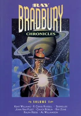 Kroniki Raya Bradbury'ego, tom 1 - The Ray Bradbury Chronicles Volume 1