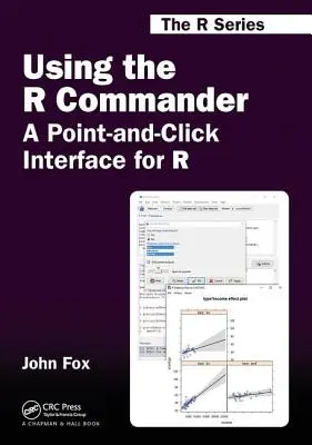 Korzystanie z R Commander: interfejs typu „wskaż i kliknij” dla R - Using the R Commander: A Point-And-Click Interface for R