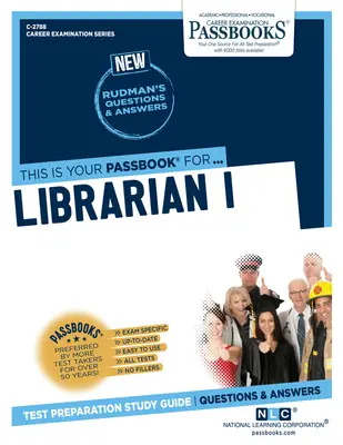 Bibliotekarz I (C-2788): Passbooks Study Guide - Librarian I (C-2788): Passbooks Study Guide