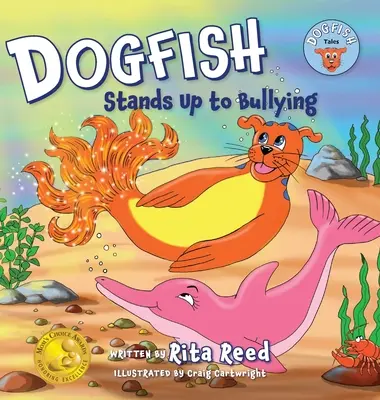 Dogfish przeciwstawia się zastraszaniu - Dogfish Stands Up to Bullying