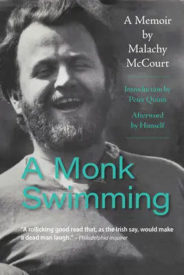 A Monk Swimming: A Memoir by Malachy McCourt