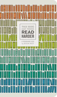 Read Harder (dziennik czytania): Śledź książki, wykres postępów - Read Harder (a Reading Log): Track Books, Chart Progress