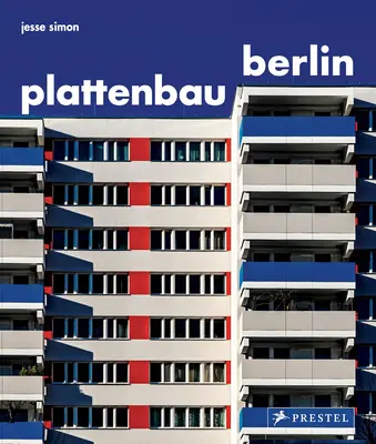 Plattenbau Berlin: Fotograficzny przegląd powojennej architektury mieszkaniowej - Plattenbau Berlin: A Photographic Survey of Postwar Residential Architecture