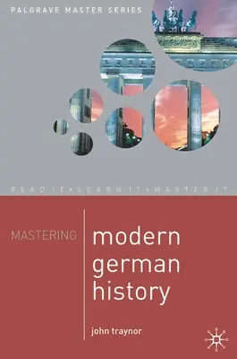Opanuj współczesną historię Niemiec - Mastering Modern German History