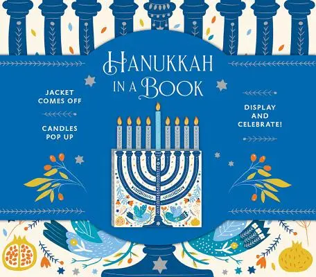 Chanuka w książce (Uplifting Editions): Kurtka odpada. Świece wyskakują. Display and Celebrate! - Hanukkah in a Book (Uplifting Editions): Jacket Comes Off. Candles Pop Up. Display and Celebrate!