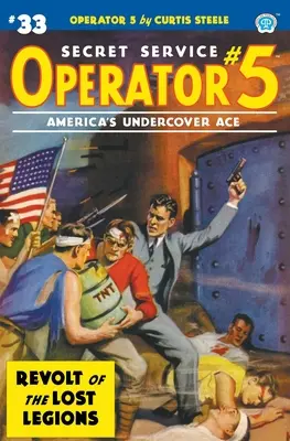 Operator 5 #33: Bunt zaginionych legionów - Operator 5 #33: Revolt of the Lost Legions