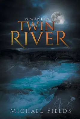 Twin River (nowe wydanie) - Twin River (New Edition)