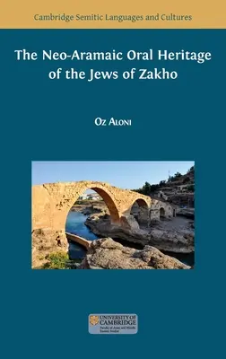 Neo-aramejskie ustne dziedzictwo Żydów z Zakho - The Neo-Aramaic Oral Heritage of the Jews of Zakho