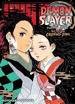 Demon Slayer: Kimetsu no Yaiba: Oficjalna kolorowanka - Demon Slayer: Kimetsu No Yaiba: The Official Coloring Book