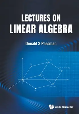 Wykłady z algebry liniowej - Lectures on Linear Algebra