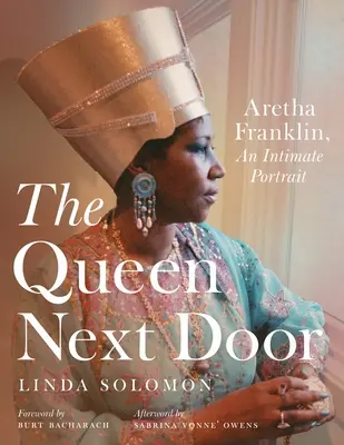 The Queen Next Door: Aretha Franklin, portret intymny - The Queen Next Door: Aretha Franklin, an Intimate Portrait