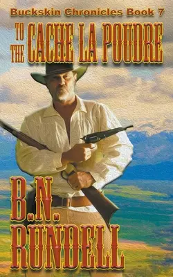 Do Cache La Poudre - To The Cache La Poudre