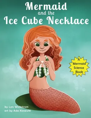 Syrenka i naszyjnik z kostek lodu - The Mermaid and the Ice Cube Necklace