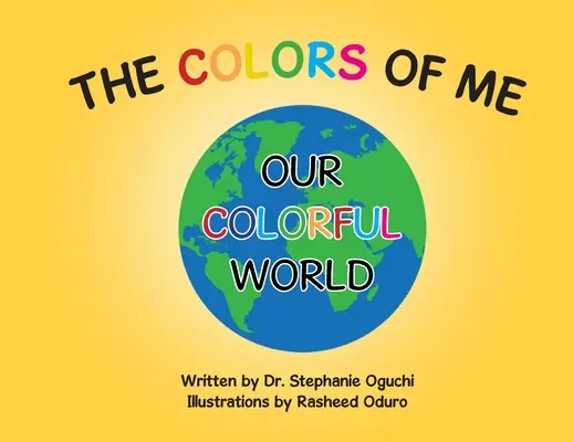 The Colors of Me: Nasz kolorowy świat - The Colors of Me: Our Colorful World