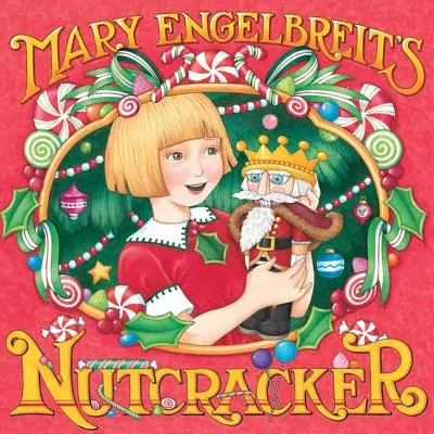 Dziadek do orzechów Mary Engelbreit - Mary Engelbreit's Nutcracker