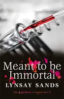 Miał być nieśmiertelny - Księga trzydziesta druga - Meant to Be Immortal - Book Thirty-Two