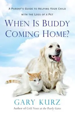 Kiedy Buddy wróci do domu? - When Is Buddy Coming Home?