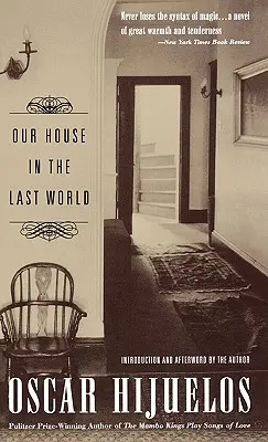 Nasz dom w ostatnim świecie - Our House in the Last World