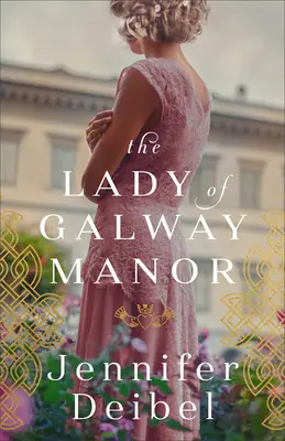Dama z Galway Manor - Lady of Galway Manor