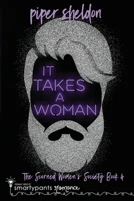 It Takes a Woman