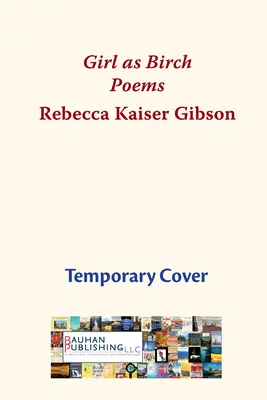 Dziewczyna jak brzoza: wiersze - Girl as Birch: Poems